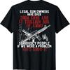 Legal Gun Owners Have Over 200M Guns T Shirt S 3Xl Back Side
