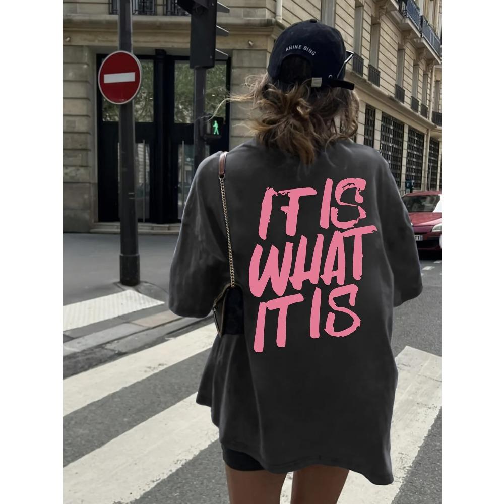 Damen Casual Oversized T-Shirt Es ist, wie es ist Letter Print Entspannt Rundhalsausschnitt Zweiseitiges Grafikdesign Kurzarm