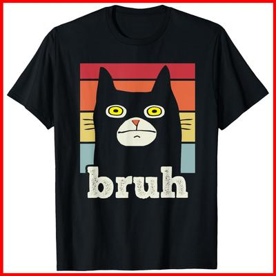 Funny Meme Saying Bruh with Cat Greetings Black Cotton T-Shirt S-5XL