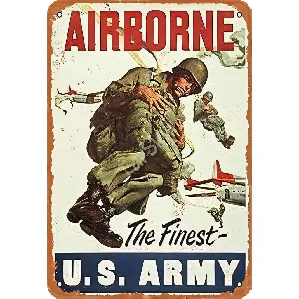 Vintage US Army Airborne Tin Sign The Finest Retro Military Metal Poster Wall Decor for Garage Bar Man Cave Rustic Distressed