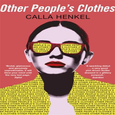 Other Peoples Clothes by Calla Henkel Paperback Book 9781529357677