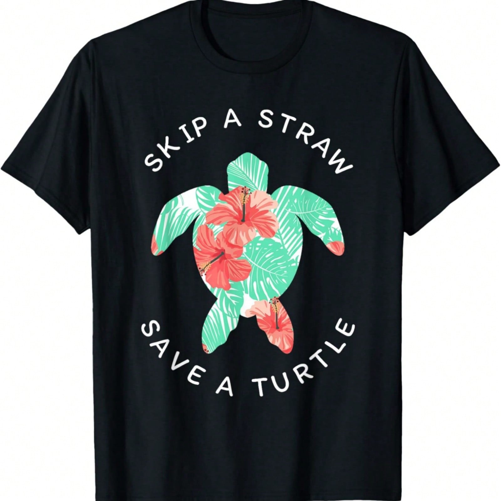 Skip A Straw Save A Turtle Hawaiian Sea Turtle Lovers Gift T-Shirt S