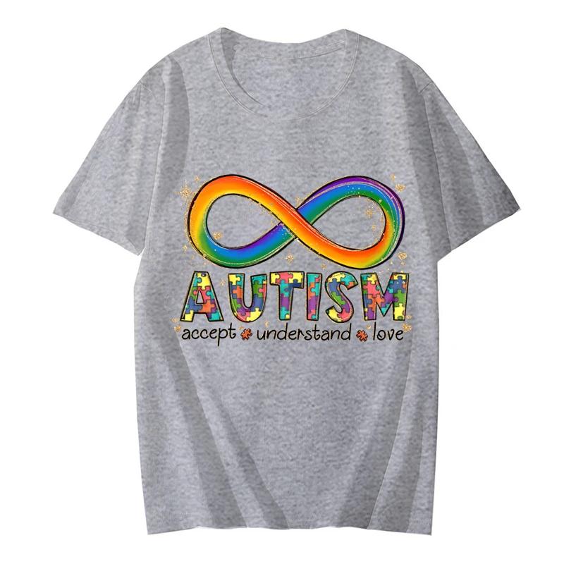 

Autism Infinitas Summer T Shirts Fashion Women Tee Tshirts Casual Female Autism Accept Understand Love Graphic T Shirt Clothes S