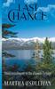 Last Chance by Martha OSullivan Paperback Book 9781736766729