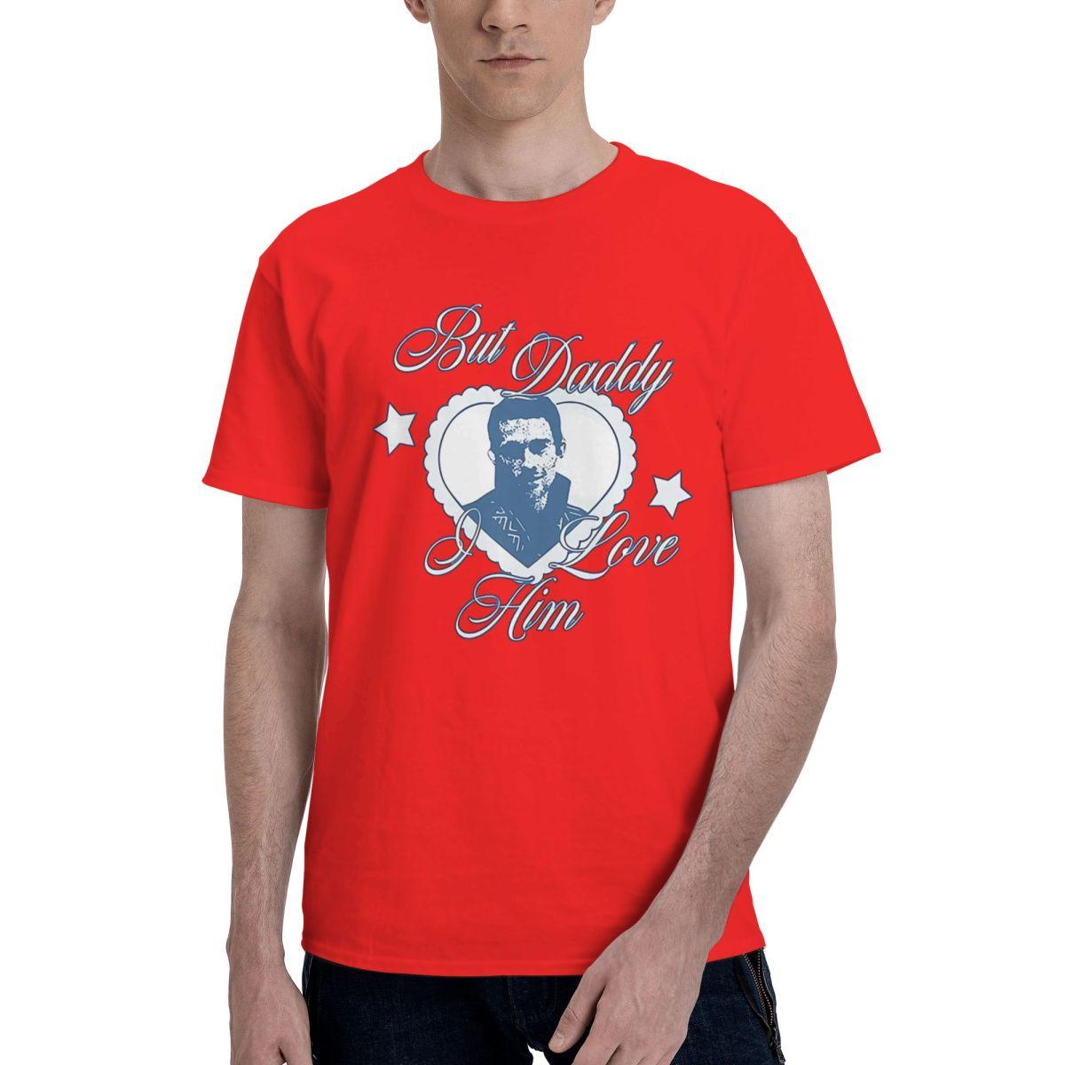 Fiyero But Dad I Love Him 100 Cotton Casual Breathable Confortable Vintage Designer Clothes Men Funny Gifts S