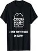 Ik Weet Hoe Je Ze Graag Rommelig Hebt - Extra Rommelige Rommelige Joe T-shirt