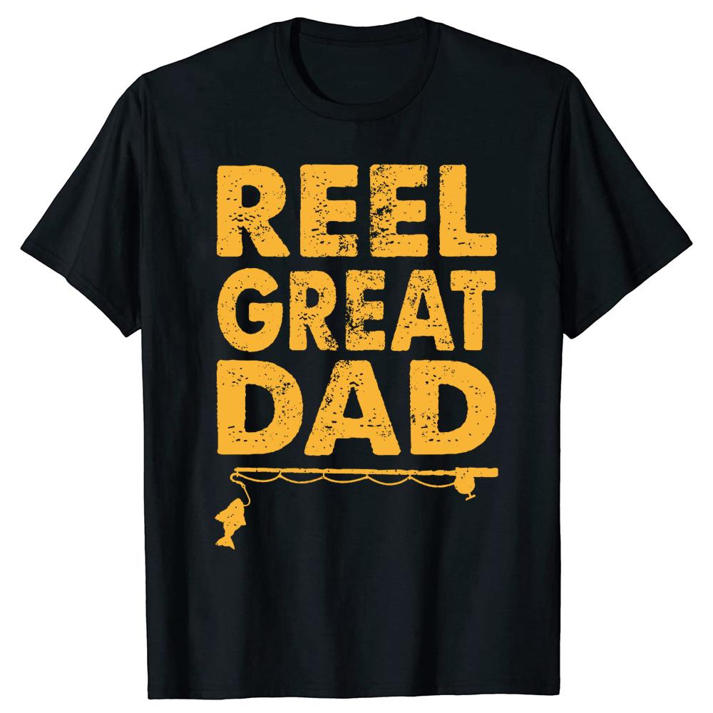 Dad Fishing Funny Fathers Day Reel Cool Papa Grandpa Tshirts Men Casual Tshirt 100 Cotton Loose Oversized T Shirt Summer