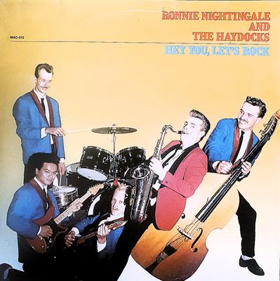 LP Record RONNIE NIGHTINGALE & THE HAYDOCKS - Hey You, Let's Rock MAC013 Mac Records Belgium Rock Used