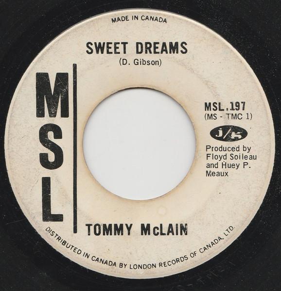 

7inch Record TOMMY MCLAIN - Sweet Dreams MSL197 MSL 1966 Canada Rock Used