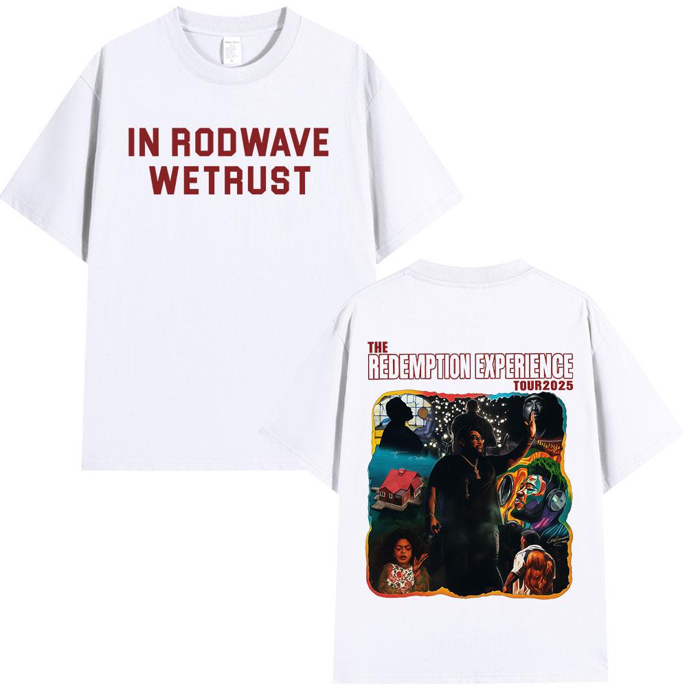 Rapper Rod Wave The Redemption Experience Tour 2025 Merch Tshirt Mens Hip Hop Fashion Pure Cotton Tshirt