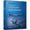 Smart Hospital: Digitalization Journey