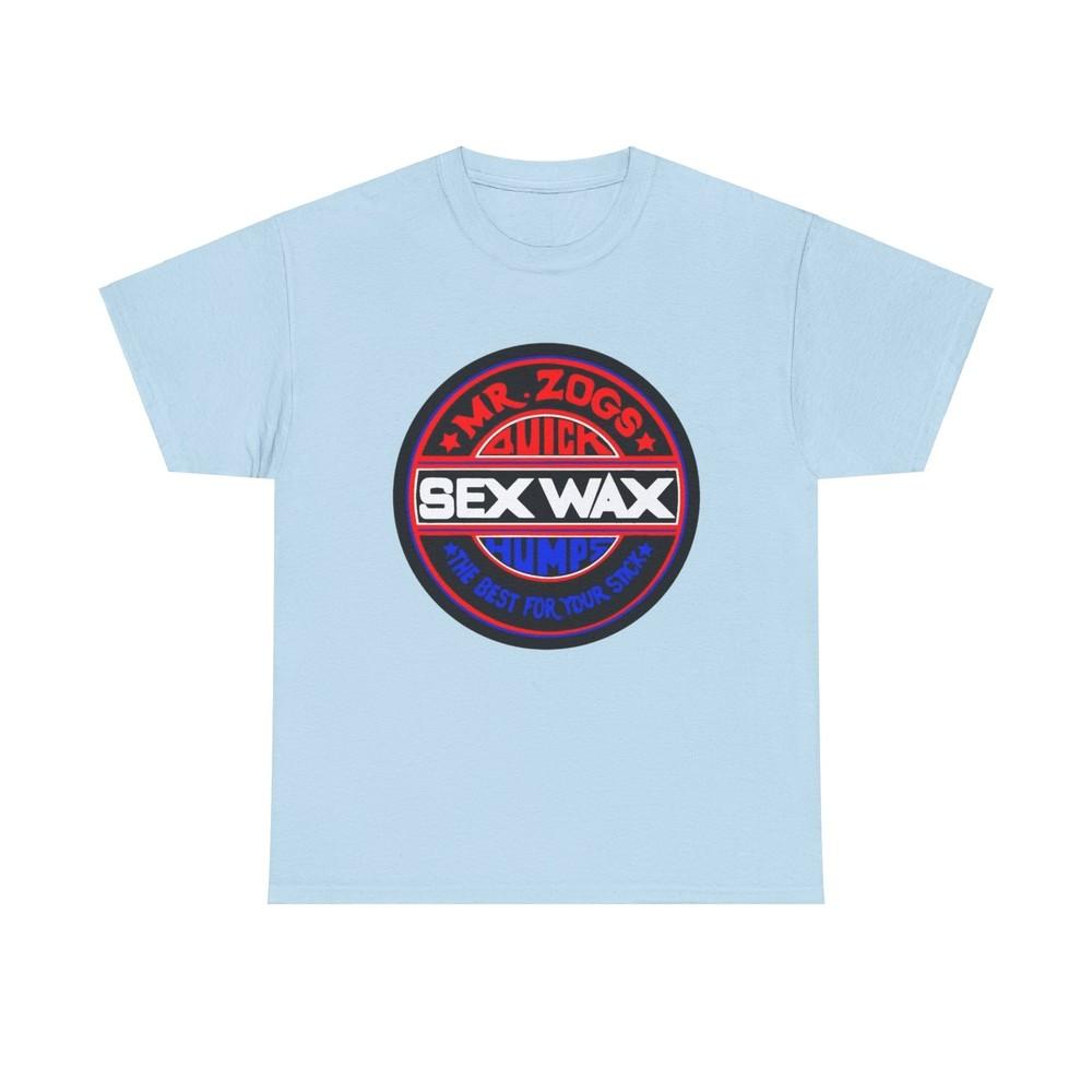 Mr Zogs Sex Wax Shirt retro Surfing Gear Cali Point Break Movie Unisex Unisex T-Shirt XXL