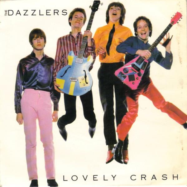

7inch Record DAZZLERS - Lovely Crash / Feeling In Your Hear CB330 CHARISMA 1979 UK Rock Used