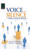 Kniha Voice and Silence In Organizations