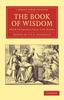 The The Book of Wisdom : With Introduction and Notes Book