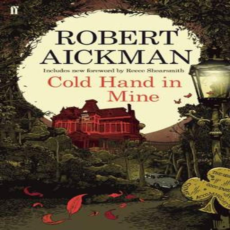 Cold Hand in Mine by Robert Aickman Paperback Book 9780571311743