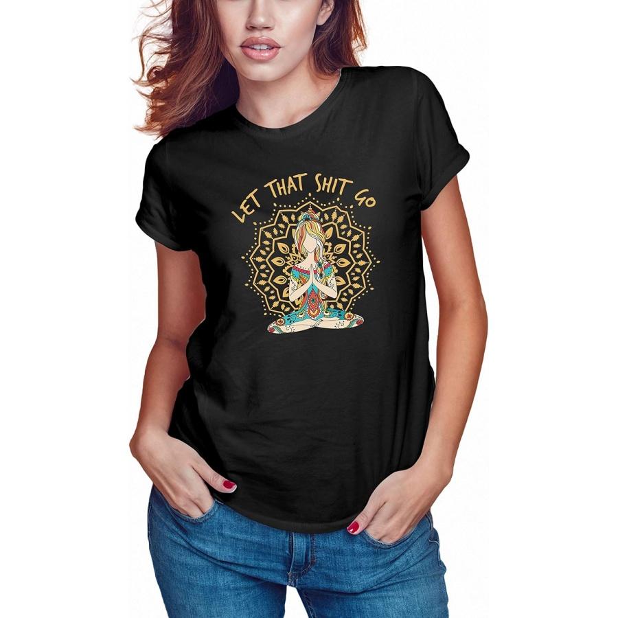 Let That Shit Go Yoga Lady Women s T-Shirts XXXXXL разноцветный
