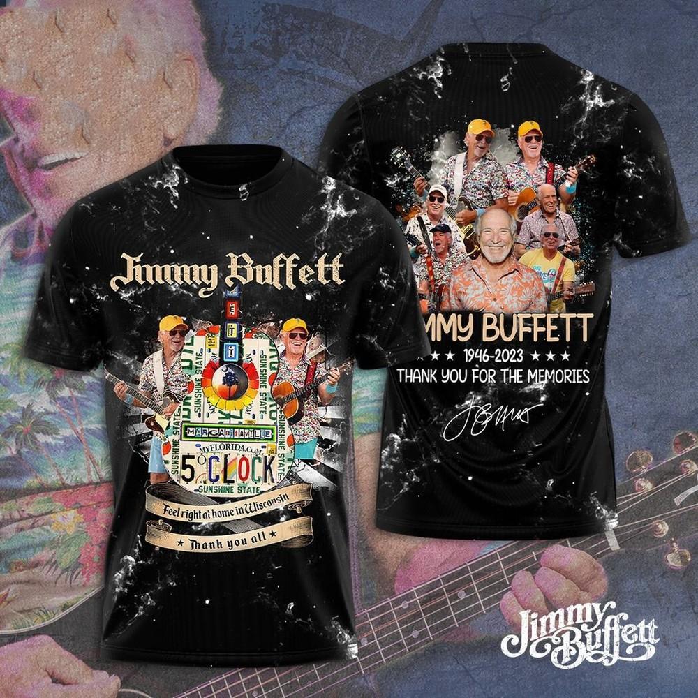 Jimmy Buffett 1946 - 2023 Feel Right At Home In Wisconsin Thank You All LI1812 Unisex T-Shirt XL