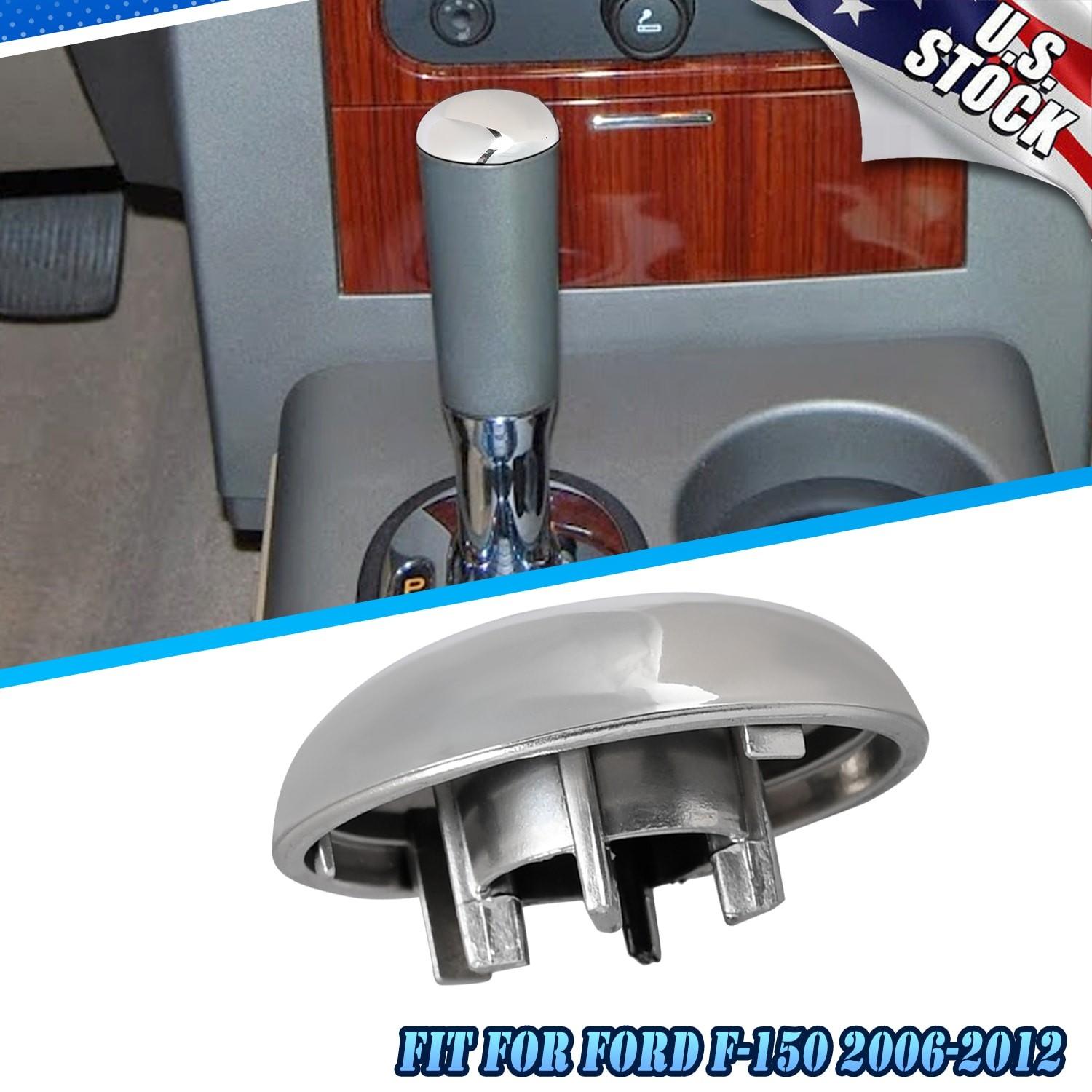 1pc Shifter Knob Chrome Cap for Ford F-150 - With Stronger Clips 2006-2012 2011