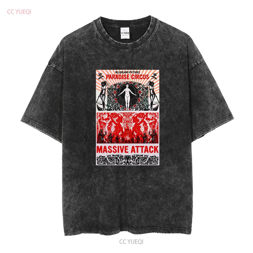 Massive Attack Paradise Circus T-Shirt Volle Größen S 5XL vintage Gewaschen Bequem Streetwear Top Für Den Alltag Atmungsaktiv