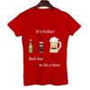2023 Men's T-shirt It's Friday Bad Day To Be A Beer Funny Men T-shirt Men's Top Brand New Brand Men T-shirt Short Sleeve Tees