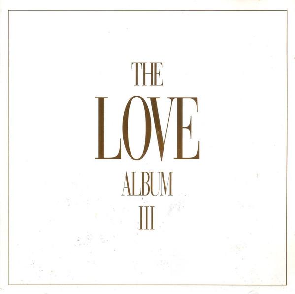 

CD РАЗНЫЕ ИСПОЛНИТЕЛИ - Love Album III VTDCD104,724384 Virgin 1996 UK Рок Б/У