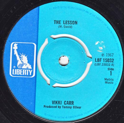 7inch Record VIKKI CARR - The Lesson LBF15032 Liberty 1967 UK Pop Used