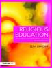 The Religious Education : A Conceptual and Interdisciplinary Approach for Secondary Level Book