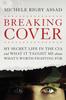 The Breaking Cover Book