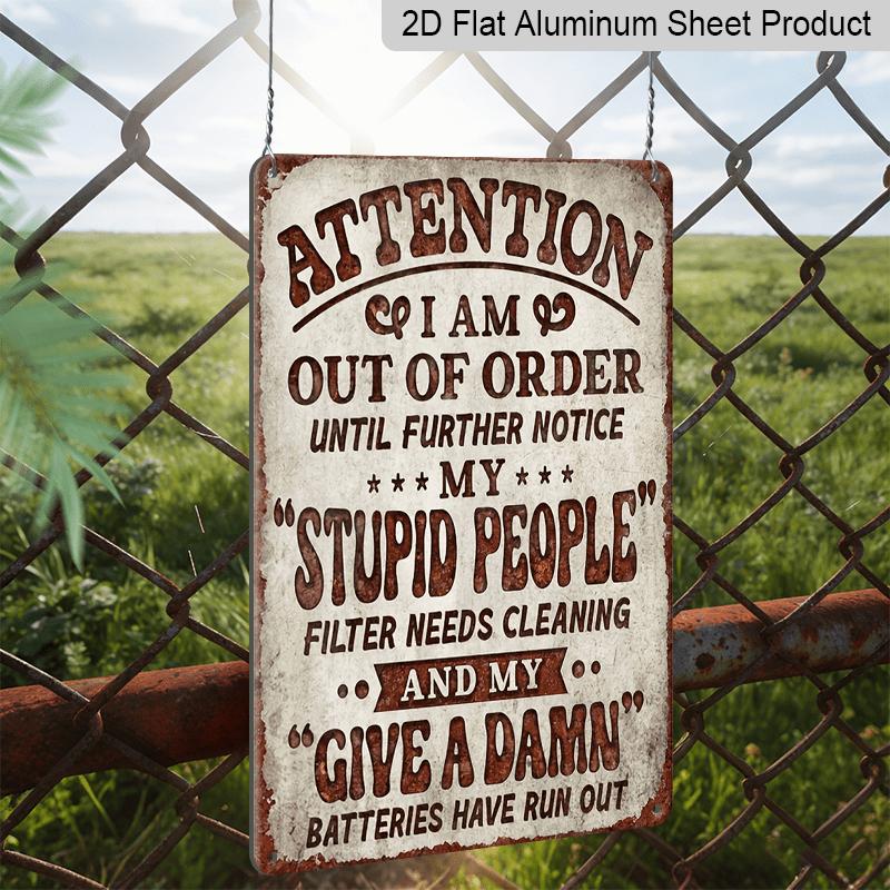 2D Flat, 1pc Funny Warning Sign - Vintage Metal Decor with Sarcastic Message - Rustic Garage, for Man Cave, Bar Decoration - Durable Aluminum Plaque