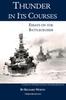 Thunder In Its Courses : Essays On the Battlecruiser Kitabı