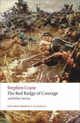 The Red Badge of Courage and Other Stories by Stephen Crane Paperback Book 9780199552542