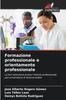 Kniha Formazione Professionale E Orientamento Professionale