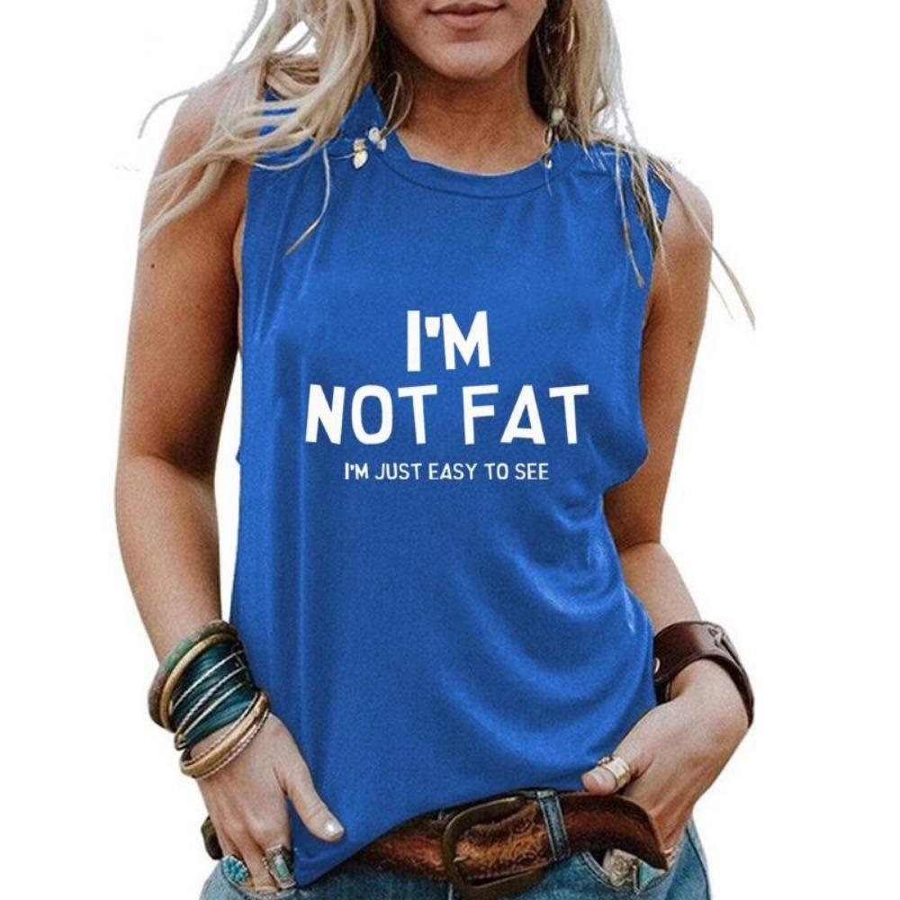 I'M NOT FAT I'M JUST EASY TO SEE Women's Fashion Summer Tank Top Casual Comfortable Cool Women's Sleeveless T-Shirt Top