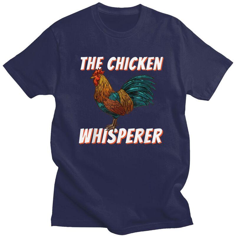 The Chicken Whisperer Tshirt Short Sleeve Farmer Joke Quotes Clothing Summer Style Loose Oversized 100 Cotton Tee Tops