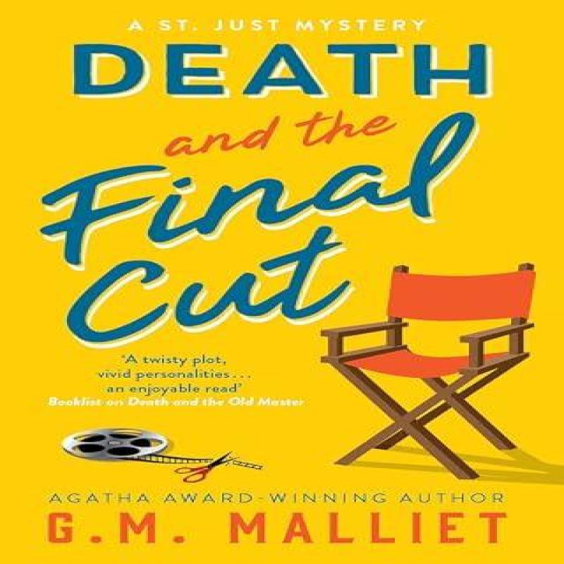 Death and the Final Cut by G.M. Malliet Hardback Book 9781448314737