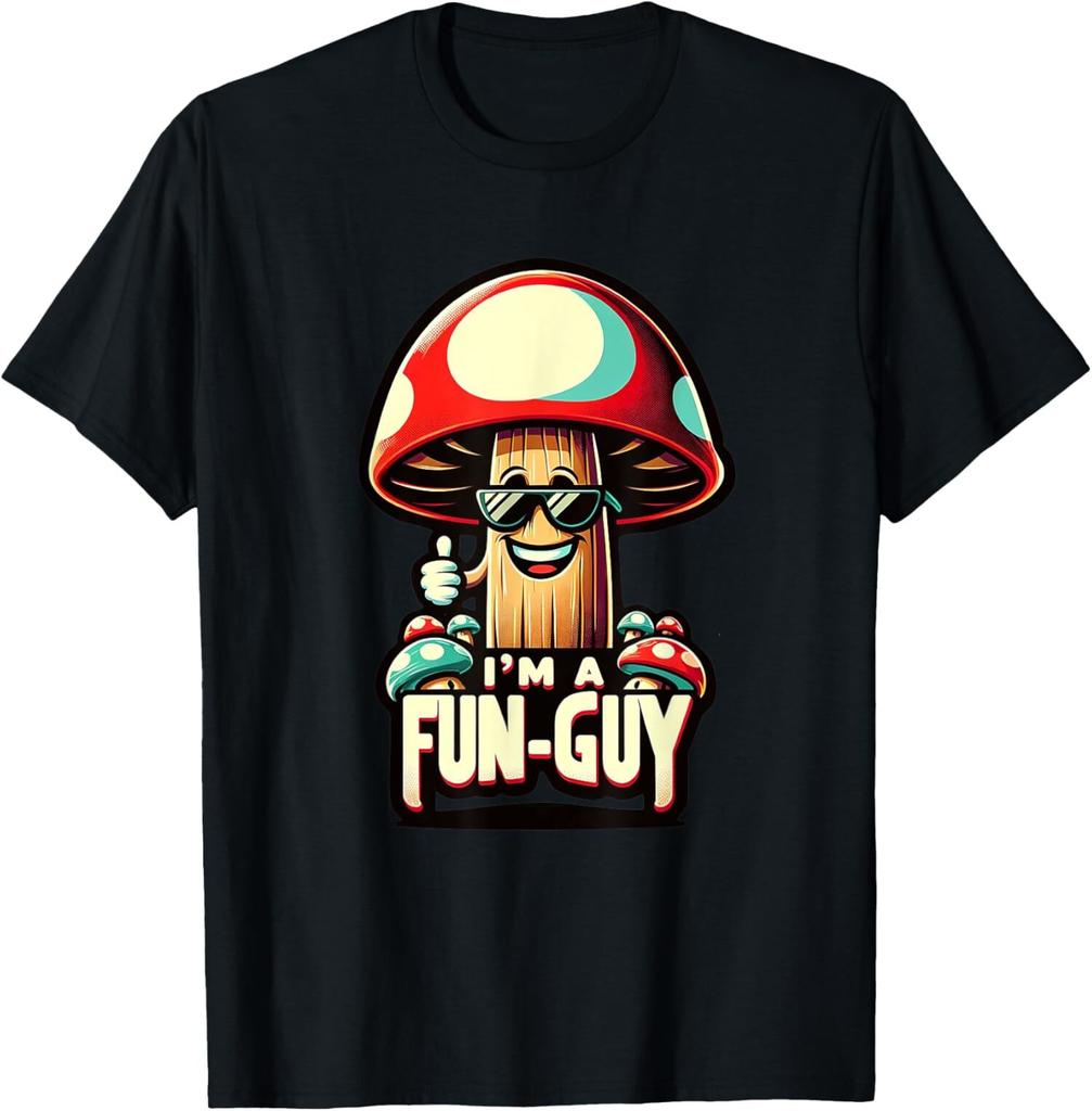 I'm a FUN-GUY' - Amusing Mushroom Enthusiast's Funny Unisex T-Shirt