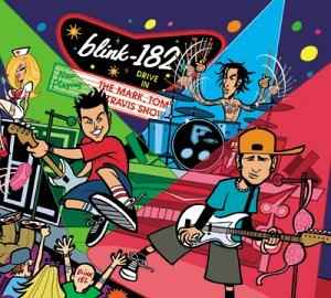 CD BLINK 182 - TOM MARK & TRAVIS SHOW  0881123792 MCA Records 2000 Canada Rock Used
