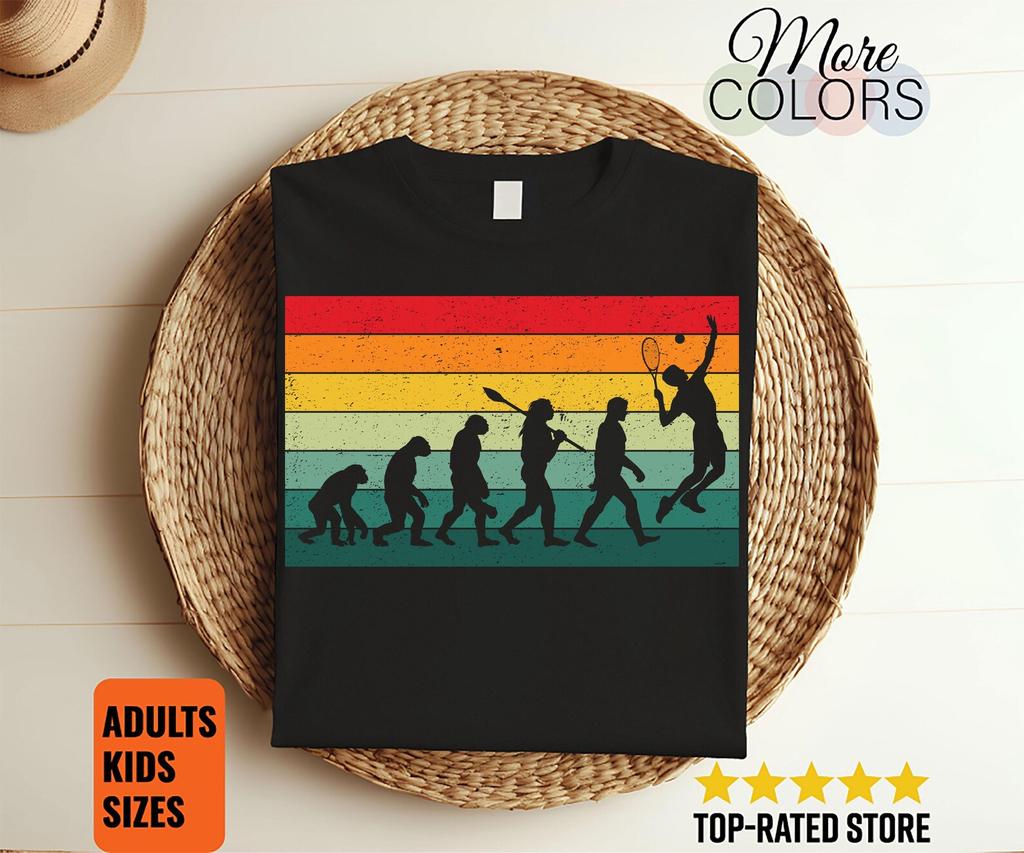 Funny Evolution Tennis T-Shirt Gift Tennis Game Lover, Players Coach Birthday Present, Lessons Playing Training Practice Sport Tournats,