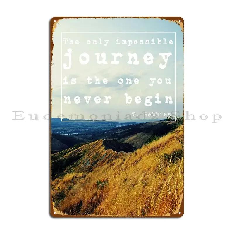 The Journey Metal Sign Cinema Wall Decor Home Customize Cinema Tin Sign Poster 20x30cm(7.8x11.8inch)