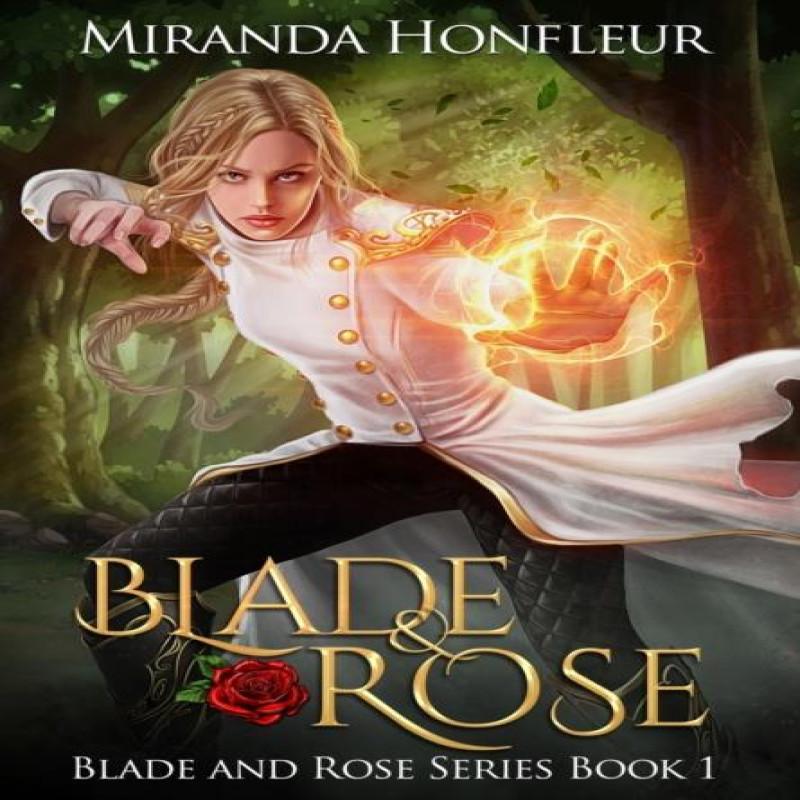Blade Amp Rose by Miranda Honfleur Hardback Book 9781949932102