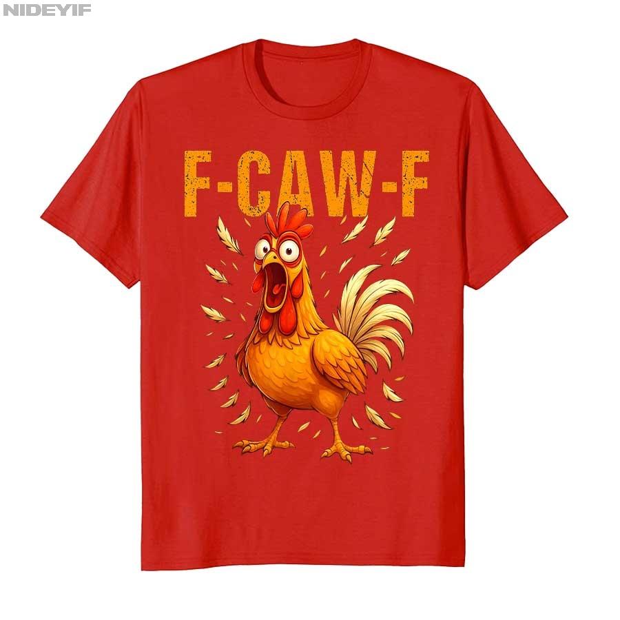 Смешная курица F-Caw-F FCAWF Курица Футболка Для Мужчин Женщин 100% Хлопок Футболки С Коротким Рукавом Топы P484 4XL