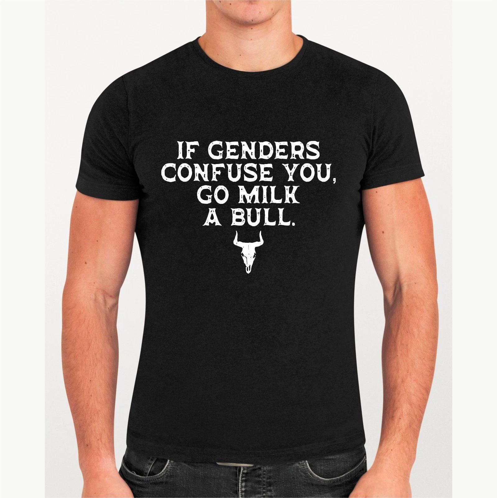 

If Genders Confuse You Go Milk A Bull Men s Angry Bull Skull Gift Tee T-Shirt 4XL