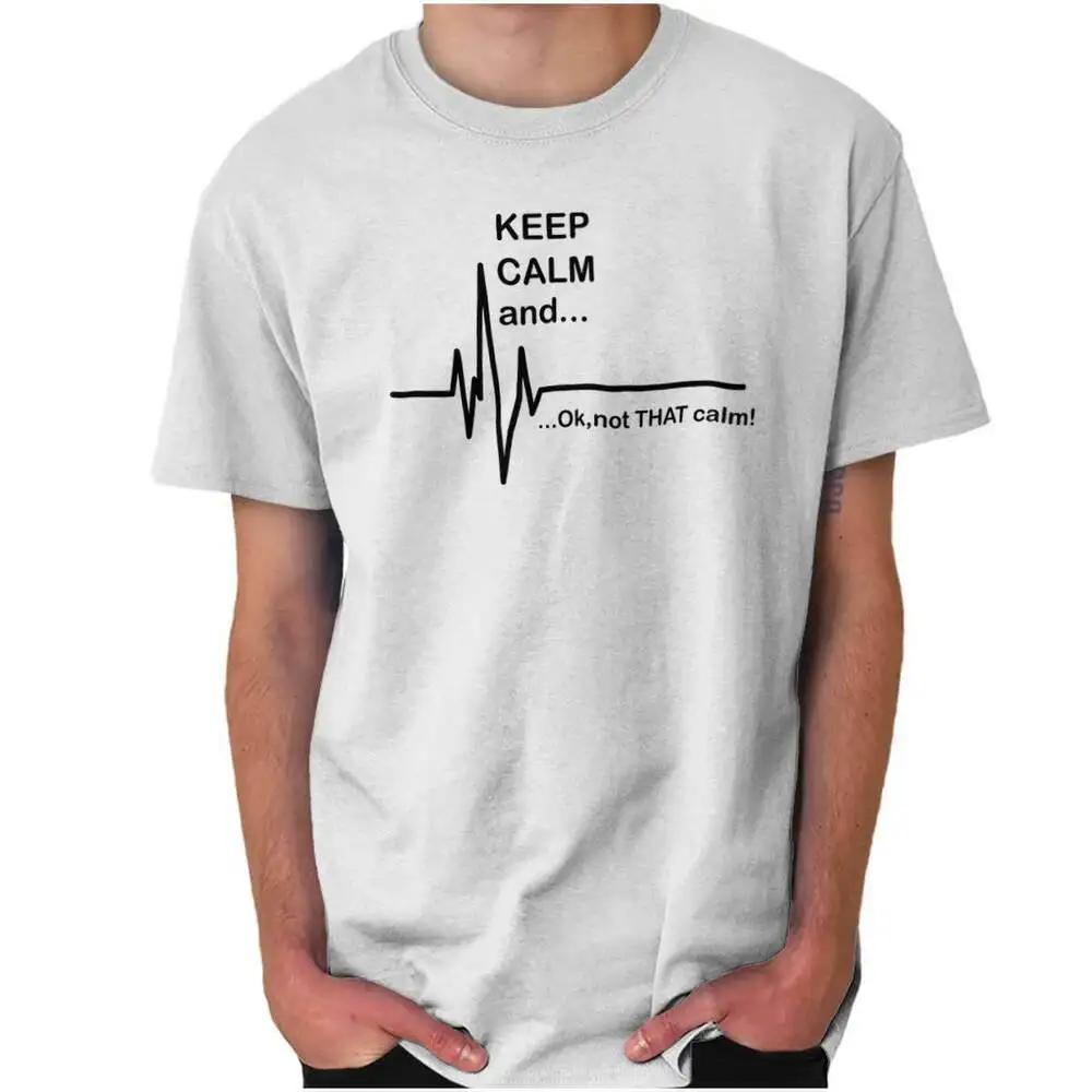 Keep Calm Funny Doctor Nurse Heartbeat Medic TShirt 100 Cotton ONeck Summer Short Sleeve Casual Unisex Tshirt Size S3XL