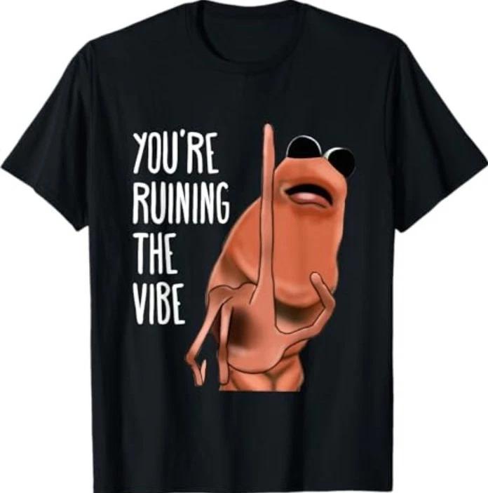 Marcus The Worm You re Ruining The Vibe T-Shirt M