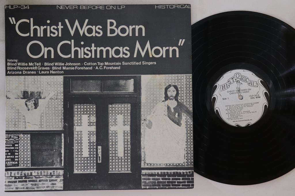 LP Record VARIOUS  Christ Was Born On Christmas Morn HLP34 HISTORICAL 1971 US Blues Used