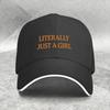 Literally Just a Girl Baseball Cap Cotton Adjustable Casual Unisex Trendy Hat Gift