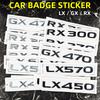 For Lexus GX460 GX470 LX450 LX470 LX570 LX600 RX270 RX300 RX350 3D Car Rear Trunk Sticker logo ABS letter Badge Accessories
