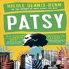 Patsy by Nicole DennisBenn Paperback Book 9781786077103