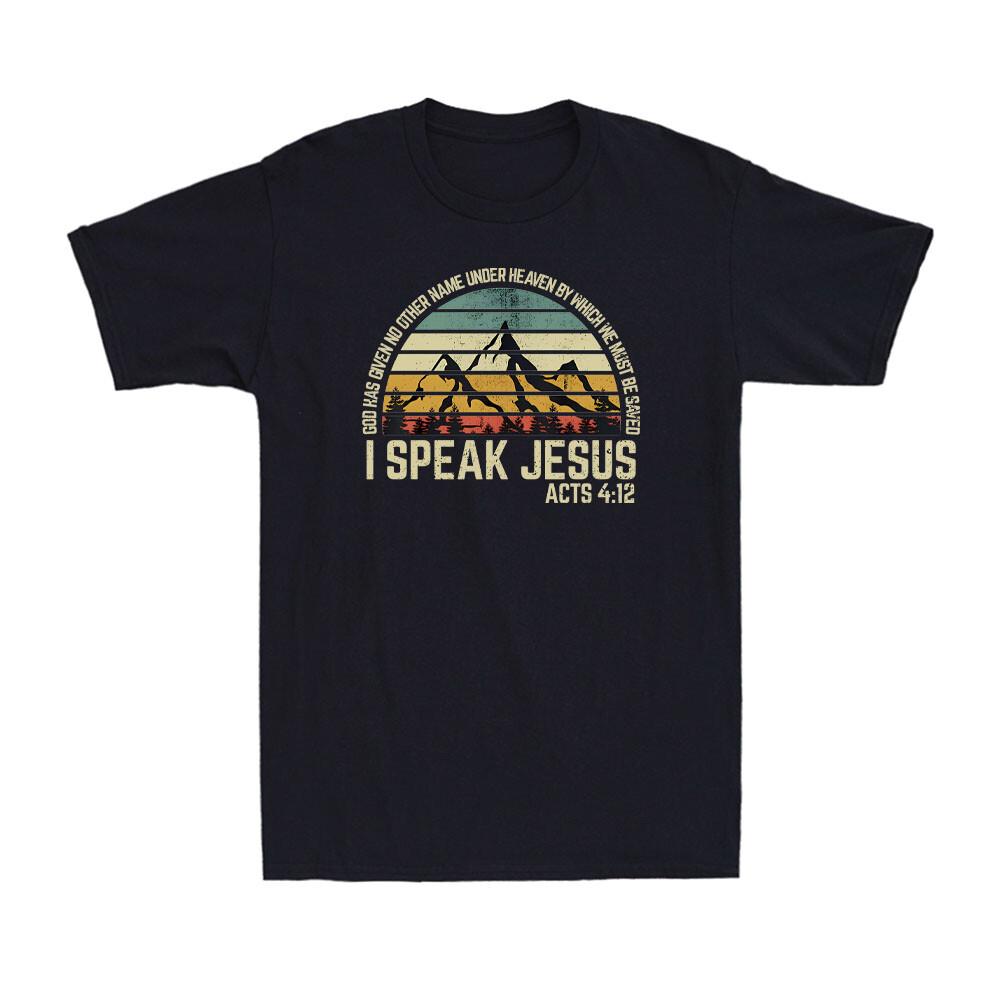 I Speak Jesus Christian Bible Verse Believe In God Faith Vintage Men s T-Shirt S
